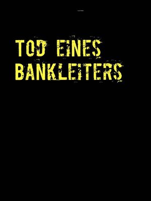 cover image of Tod eines Bankleiters